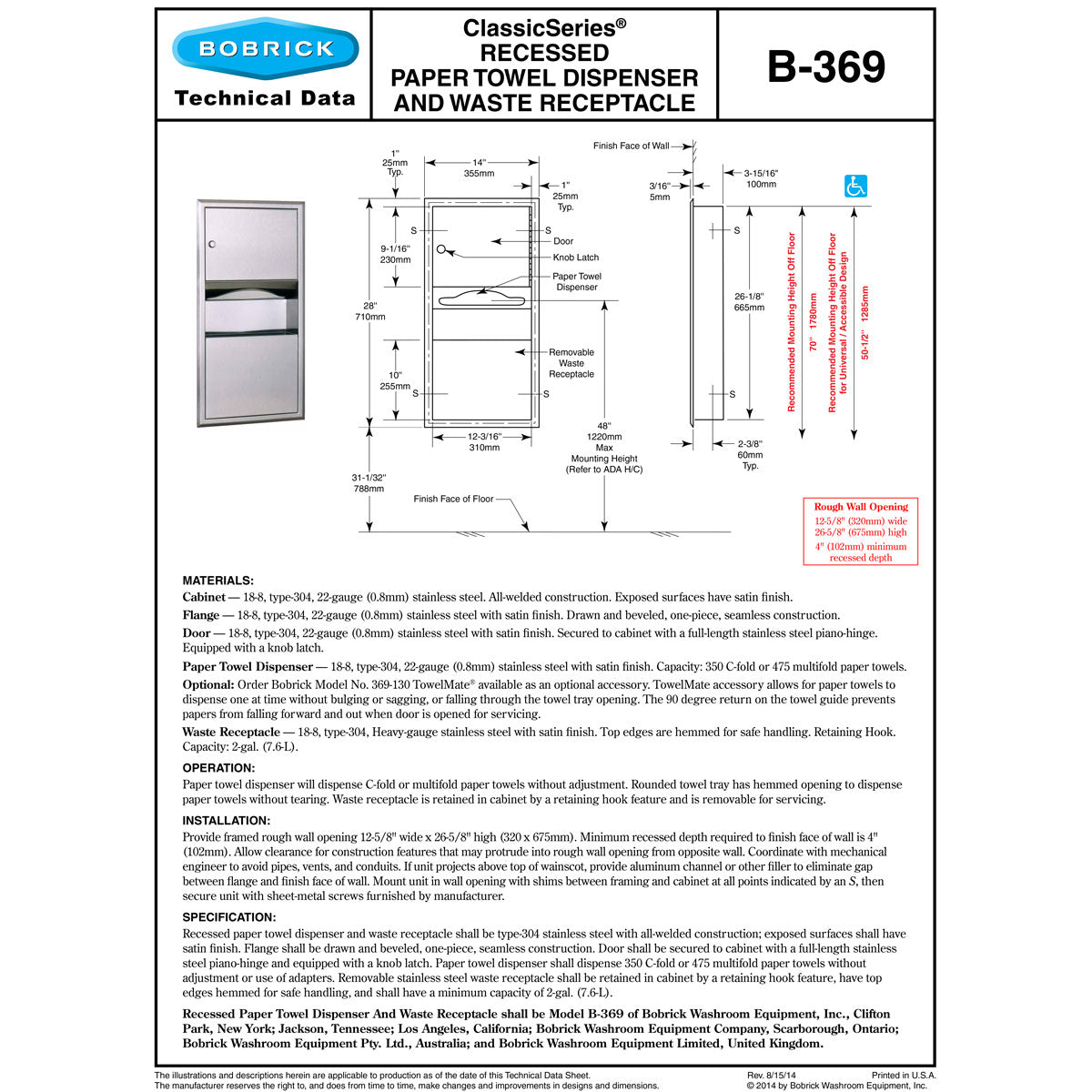 Bobrick B-369 Recessed Paper Towel Dispenser/Waste Receptacle