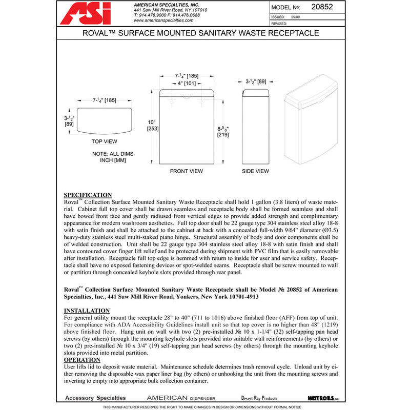 ASI 20852, Roval(TM) Surface Mounted Sanitary Waste Receptacle