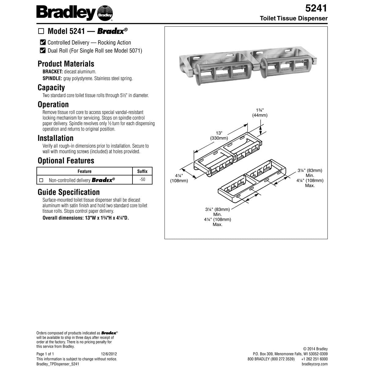 Bradley Toilet Tissue Dispenser - Dual, 5241-00